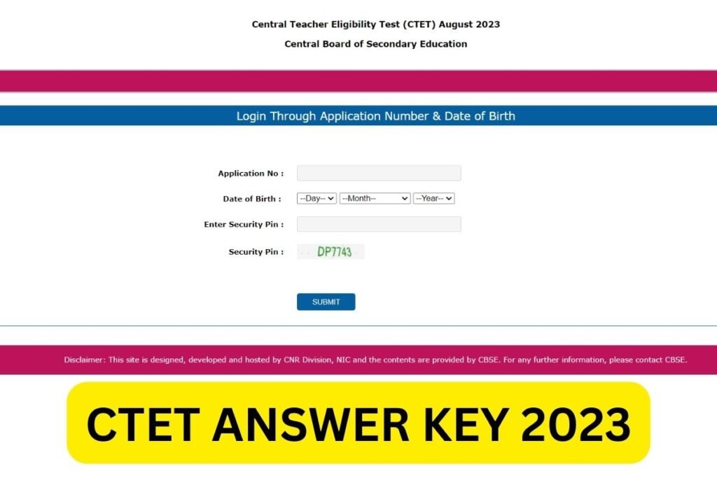 CTET Answer Key Download Link 2023: सीटेट अगस्त 2023 की आंसर की हुआ जारी, यहाँ से करें चेक